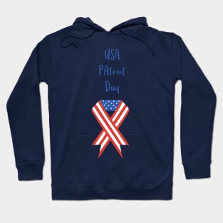 USA Patriot Day - September 11 - Day to pray and hope Hoodie